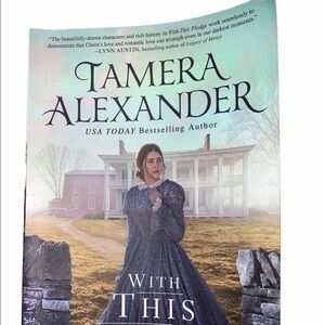 WITH This Pledge Novel USA Today Best Selling Author Tamara Alexander